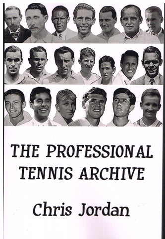 THE PROFESSIONAL TENNIS ARCHIVE by Chris Jordan
