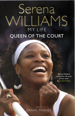 Serena Williams - Queen of the Court
