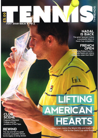 Tennis Threads Magazine, May 2018 Issue
