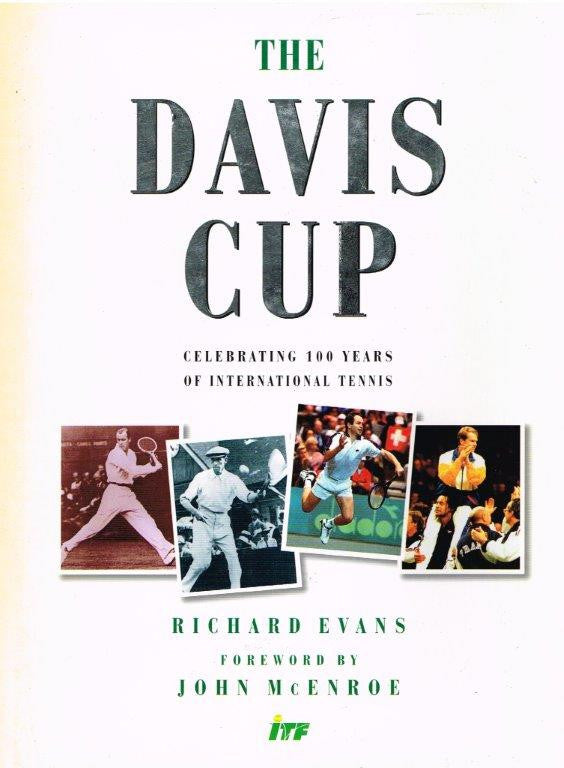 The Davis Cup - Celebrating 100 Years of International Tennis