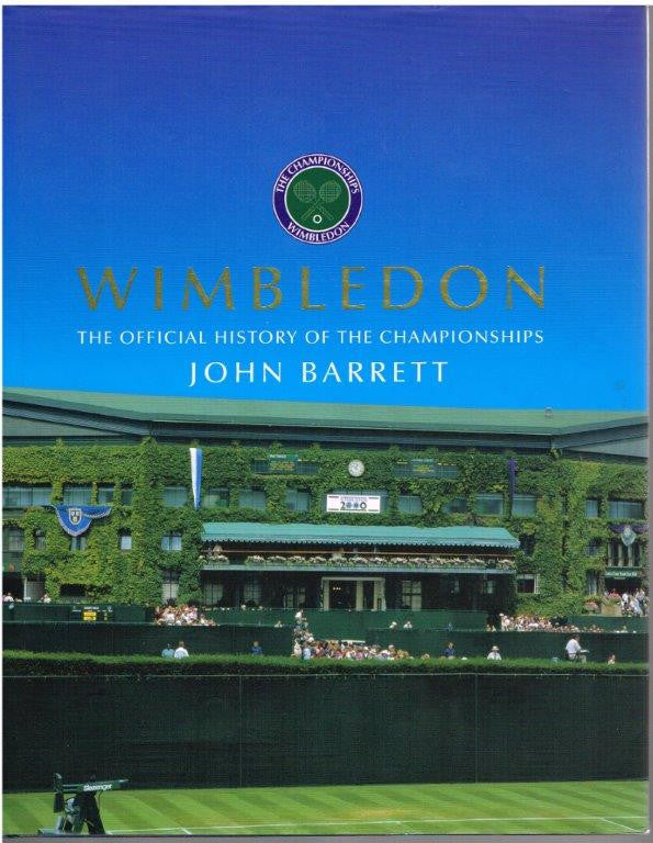 WIMBLEDON  The Official History of The Championships