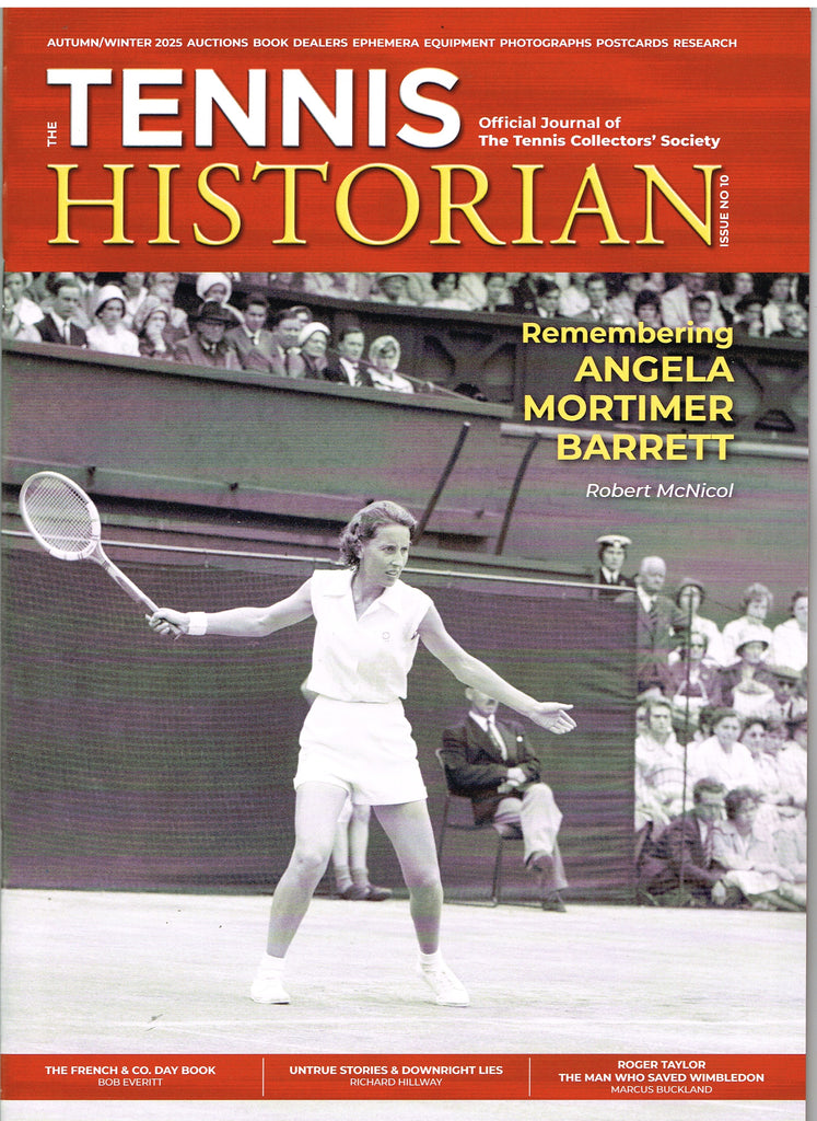 The Tennis Historian magazine - Issue 10