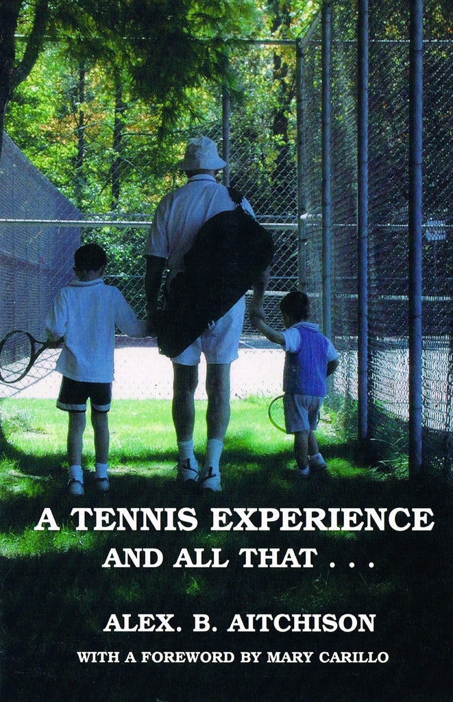 A Tennis Experience and All That...