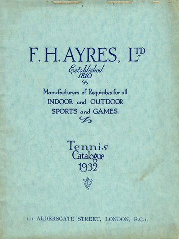 F.H.Ayres Tennis Catalogue, 1932