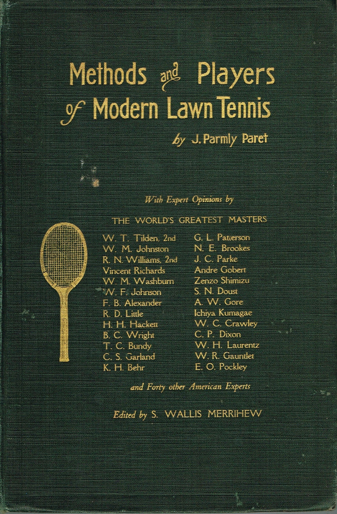 Methods and Players of Modern Lawn Tennis by Parmly Paret