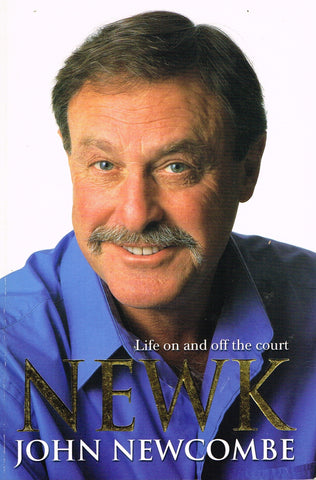 Newk - Autobiography of John Newcombe