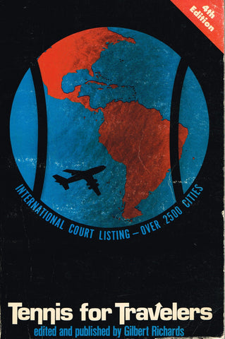 Tennis for Travelers by Gilbert Richards