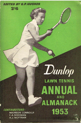 Dunlop Lawn Tennis Annual and Almanack 1953