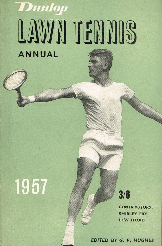 Dunlop Lawn Tennis Annual 1957