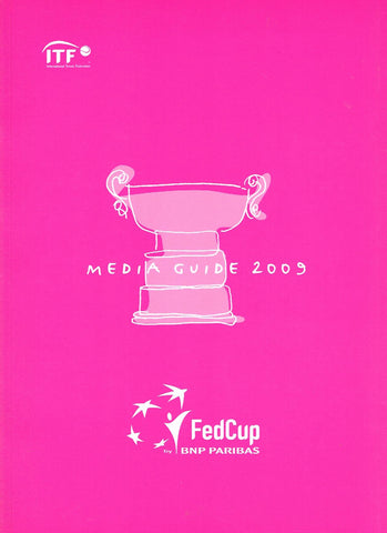 Fed Cup Media Guide 2009