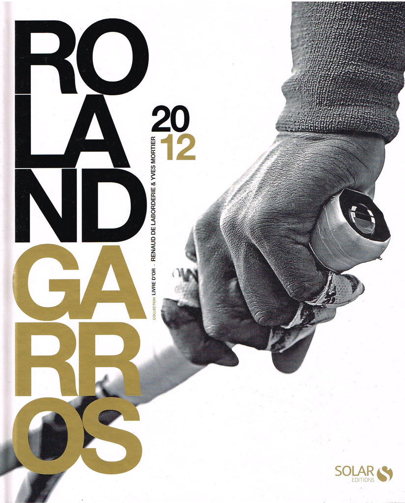 2012 Roland Garros Annual