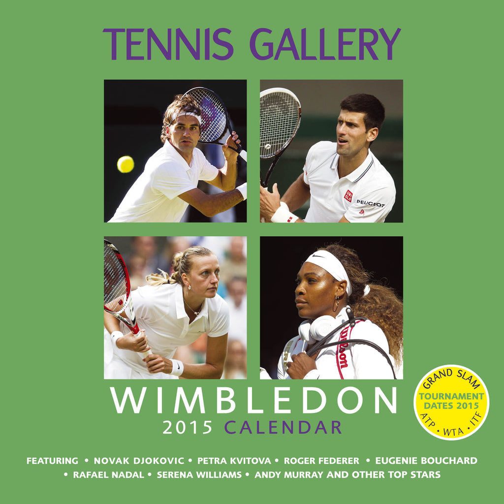 2015 Tennis Gallery Wimbledon Calendar