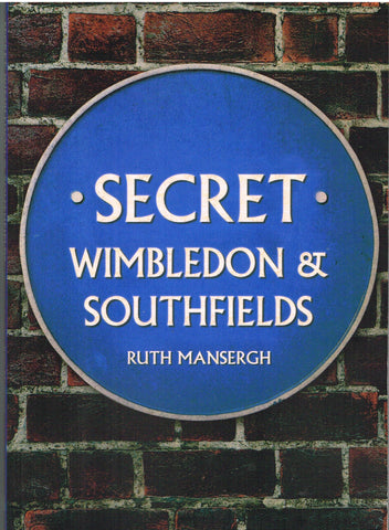 Secret Wimbledon & Southfields