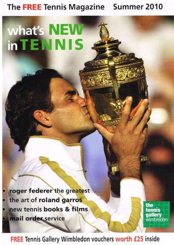 What's New in Tennis magazine Issue 2 - Summer 2010