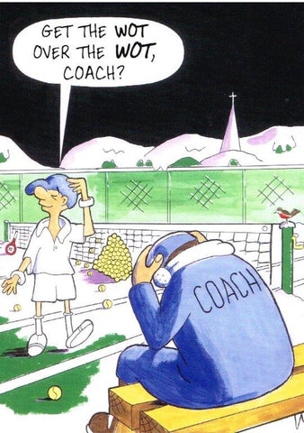 Christmas Card - "Get the WOT over the WOT, coach?" (Order Ref CC08)